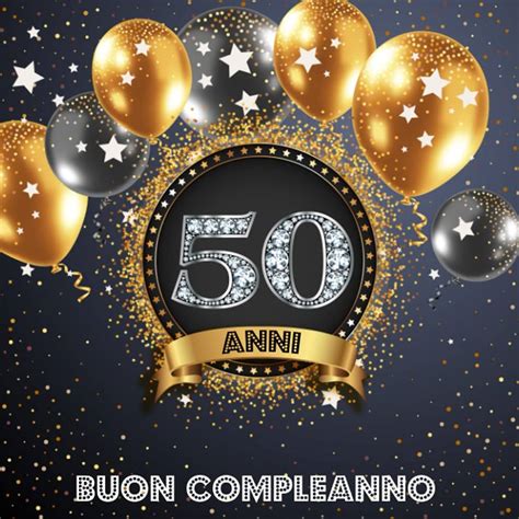 buon compleanno 50 anni donna gif|Buon Compleanno! Immagini, Video, GIF, Frasi e。